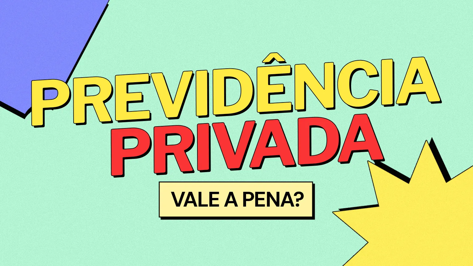 Previdência Privada vale a pena? Veja vantagens e desvantagens