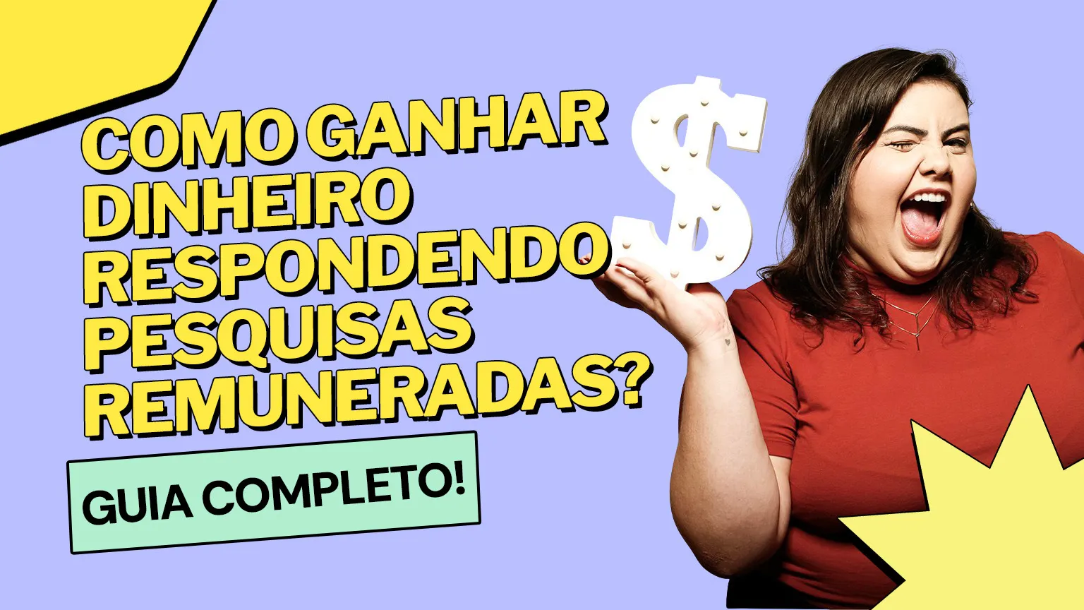 Como ganhar dinheiro respondendo pesquisas remuneradas? Guia completo!